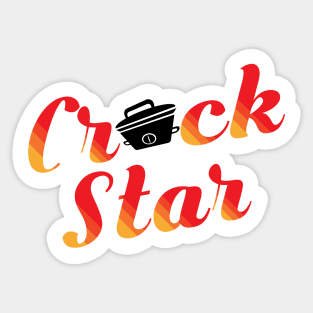 Crock Star Chef | Slow-Cooking Crockpot Chef | Crockpot Queen King | Rockstar Sticker